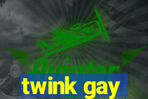 twink gay